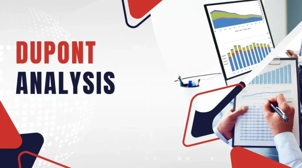 Know Why DuPont Analysis Is A Must-Have Tool For Fundamental Investors